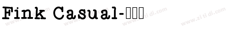 Fink Casual字体转换